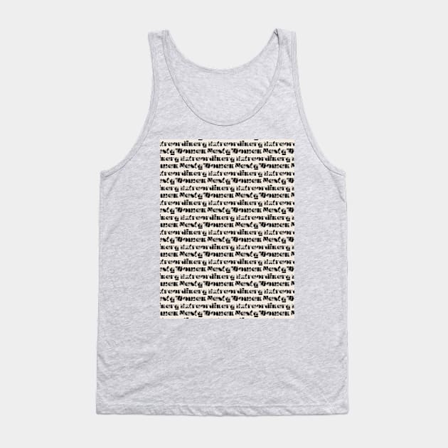 Extraordinary Nasty Woman Tank Top by okpinsArtDesign